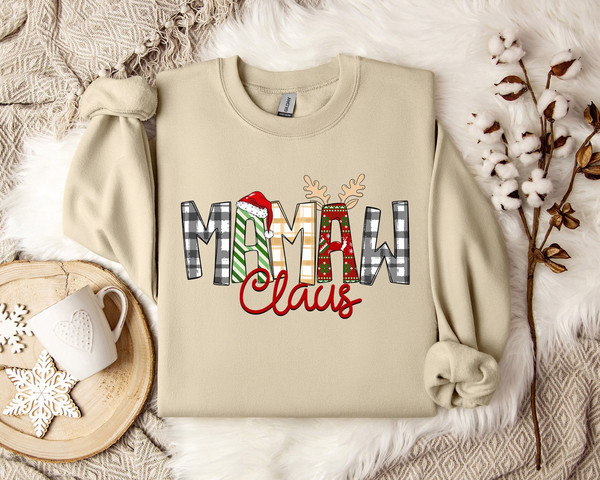 Mamaw Claus  Sweatshirt - Festive Holiday Apparel- Christmas Theme - Cozy Xmas Pullover - Winter Fashion - Unique Grandma Gift.jpg