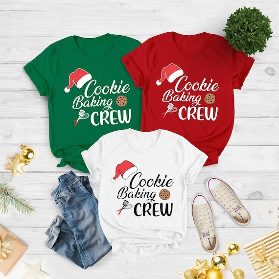 Cookie Baking Crew, Matching Christmas Shirts, Matching Family Shirts, Family Christmas Shirts, Christmas Shirts, Holiday Baking Shirt.jpg