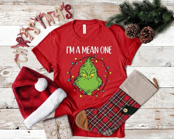 Im A Mean One Shirt, Grinch Christmas Shirt, Grinch Stole Tee, Funny Grinchmas Shirt, Merry Grinch Shirt, Christmas Shirt, Gift For Her.jpg