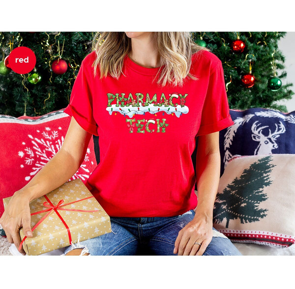 Christmas Pharmacy Tech Shirt, Christmas Gifts, Pharmacy Technician Gifts, Merry Christmas Sweatshirts, Pharmacist Outfit, Holiday T Shirts.jpg