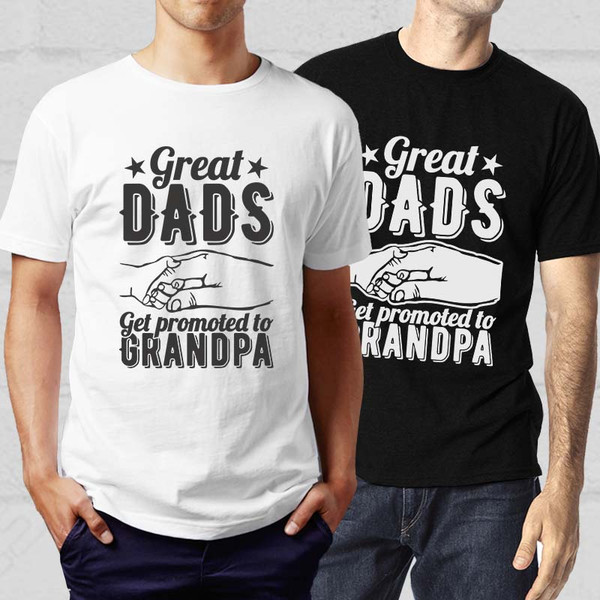 195185-great-dads-get-promoted-to-grandpa-svg-cut-file.jpg