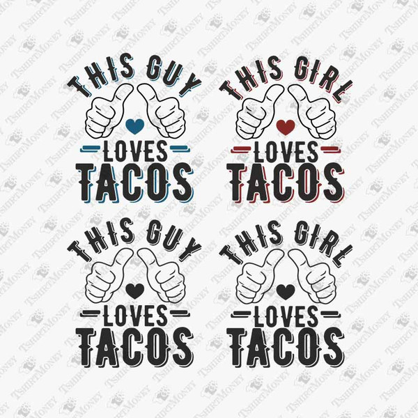 195301-this-guy-girl-loves-tacos-svg-cut-file-2.jpg