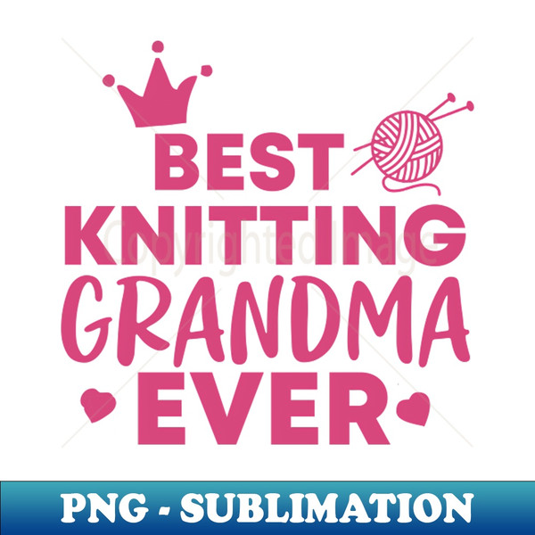 HM-2870_best knitting grandma ever 4700.jpg