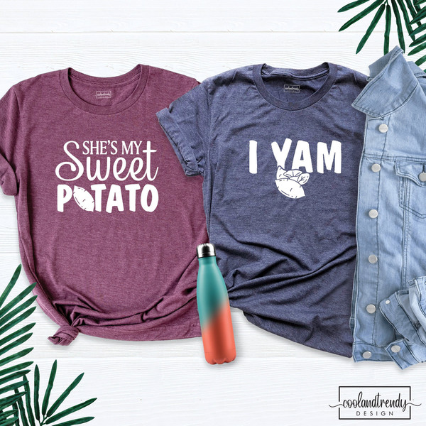 She's My Sweet Potato Shirt, I Yam Shirt, Christmas Couple Shirts, Matching Couples Shirt, Husband Wife Shirt, Best Friend Shirts, Xmas Tee.jpg