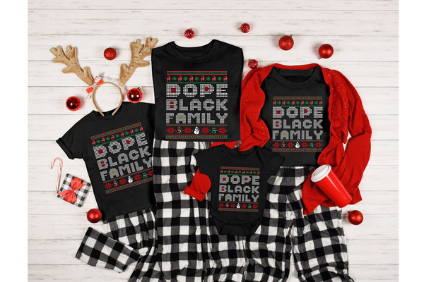 Dope Black Family Christmas Shirt, Matching Family Shirts, Ugly Christmas Shirts, Home for the Holidays, Black Owned Pajamas Tops, Xmas Crew.jpg