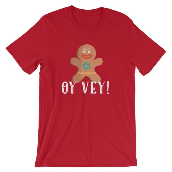 Oy Vey Gingerbread Funny Shirt Star Of David Jewish Holiday Hanukkah T-Shirt Gingerbread Man Cookie Short-Sleeve Unisex Tee.jpg