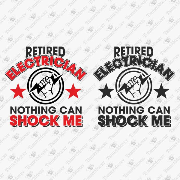 197530-retired-electrician-svg-nothing-can-shock-me-2.jpg