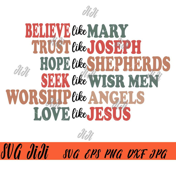 Believe-Like-Mary-Trust-Like-Joseph-Hope-Like-Shepherds-SVG,-Mary-And-Joseph-SVG,-Christmas-Quote-SVG.jpg