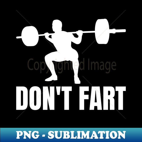 Don’t Fart Funny Gym Shirt Fitness