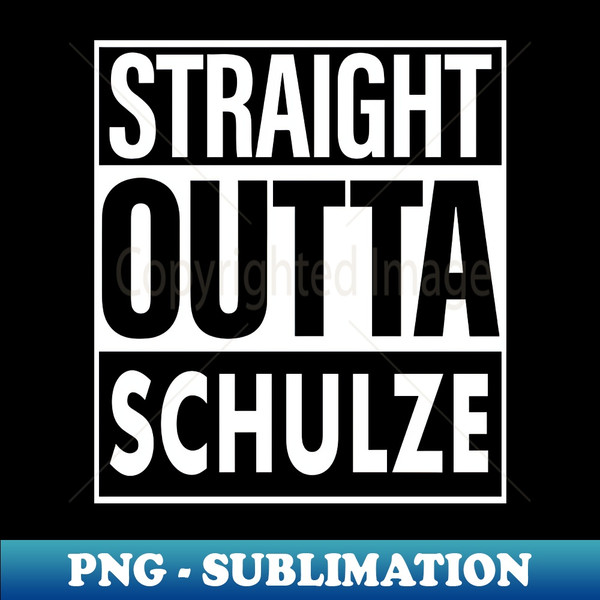 EQ-46769_Schulze Name Straight Outta Schulze 9399.jpg