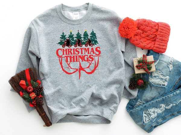 Christmas Things Shirt, Christmas Things Sweatshirt, Christmas Shirt, Funny Christmas Shirt, Funny Christmas Sweatshirt, Cute Christmas Tee.jpg