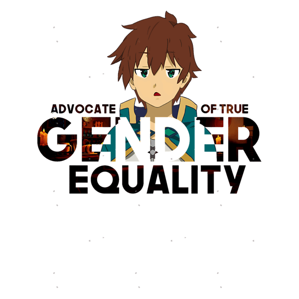 Konosuba - Kazuma of Gender Equality.png