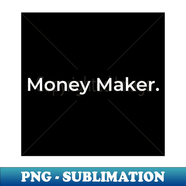 PQ-35306_Money Maker 7134.jpg