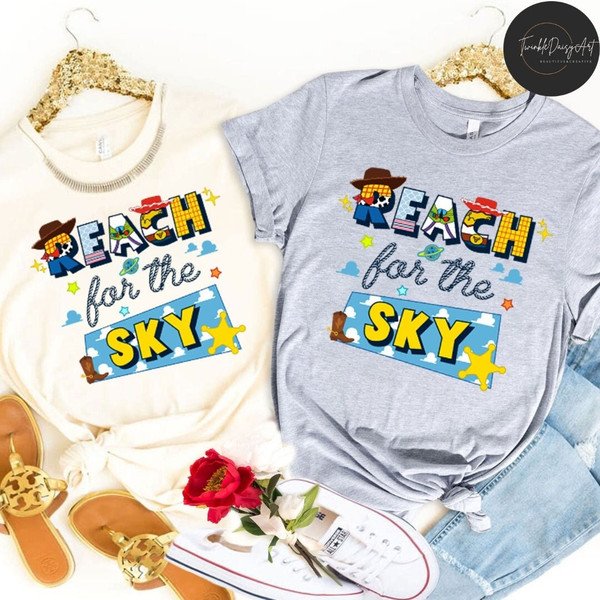 Disney Pixar Toy Story Reach For The Sky Shirt, You've Got A Friend In Me, Disney Family Vacation 2023, Disney Group Shirt, Disney Friends.jpg