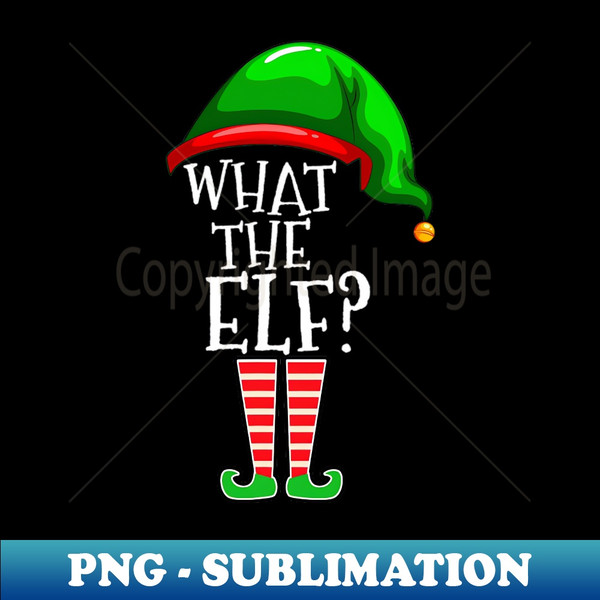 HD-47873_What The Elf Group Matching Family Christmas Gift Outfi 5637.jpg