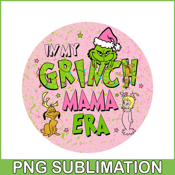 CRM07112307-In my grinch mama era pink png.png