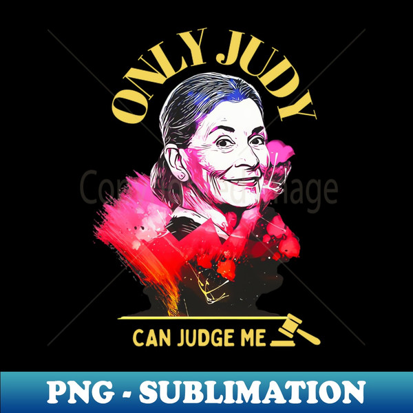 SK-27131_Only Judy Can Judge Me -Best Gift For Judy Fans 4488.jpg