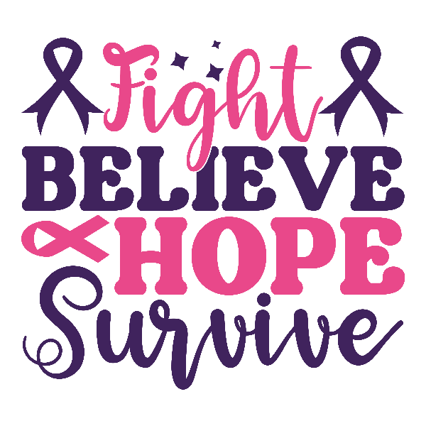 Fight believe hope survive.png
