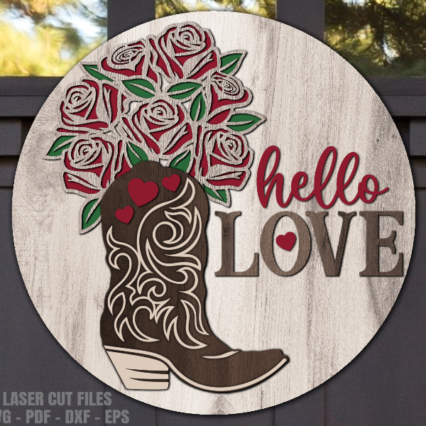 Valentine Cowboy Boot Door Hanger SVG - Laser Cut Files - Hello Love SVG - Valentine SVG - Glowforge Files - Cricut SVG Files