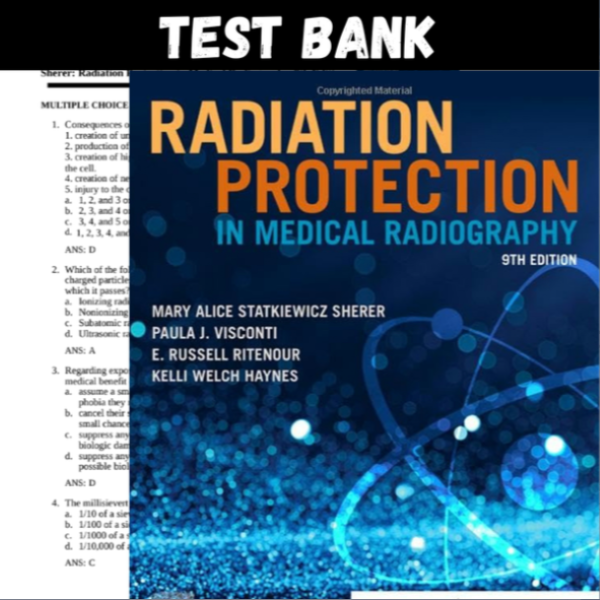 Latest 2023 Radiation Protection in Medical Radiography 9th Edition Test bank  All Chapters (1).PNG