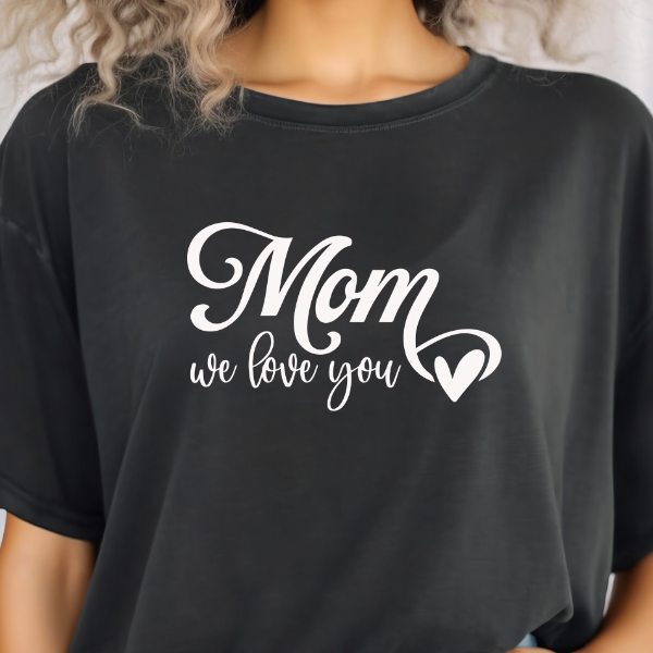 We-Love-You-Mom-6.jpg