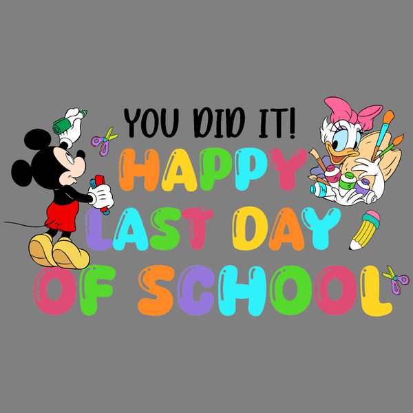 Disney-You-Did-It-Happy-Last-Day-Of-School-PNG-P2304241084.png