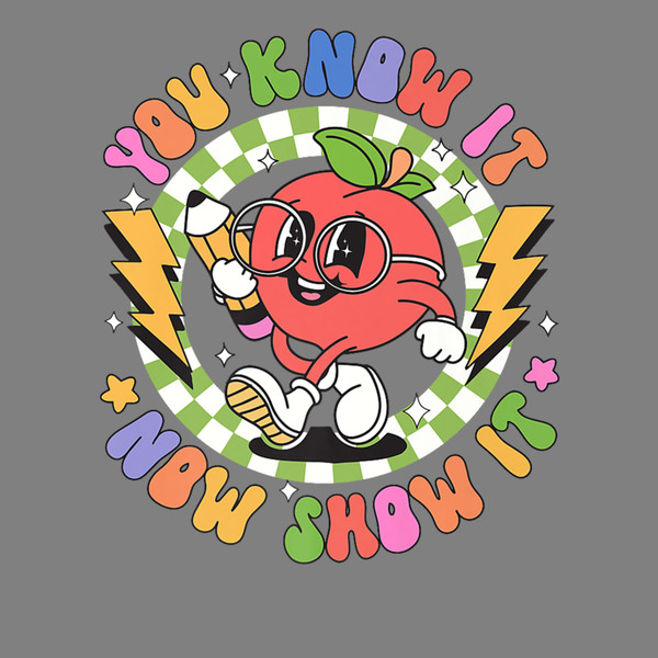 Funny-You-Know-It-Now-Show-It-PNG-Digital-Download-P2304241658.png