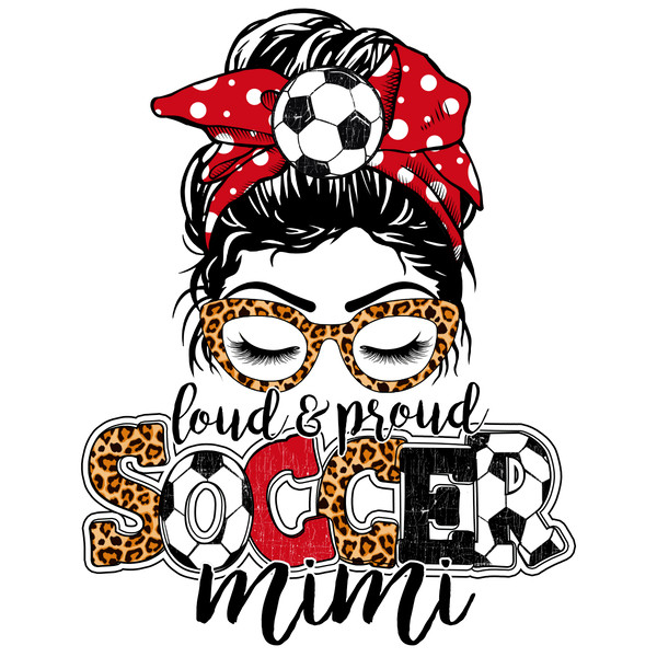 Loud-And-Proud-Soccer-Mimi-PNG-Digital-Download-Files-P1704241235.png
