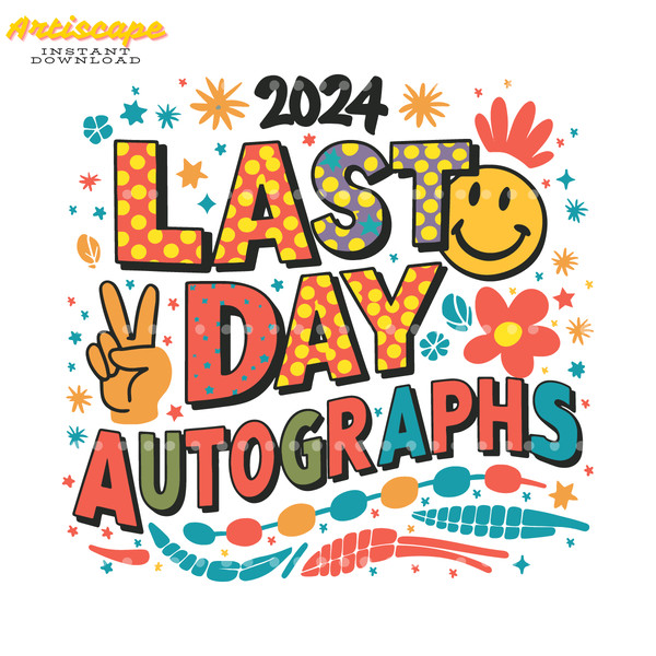 Last-Day-Autographs-Last-Day-Of-School-SVG-2105241023.png
