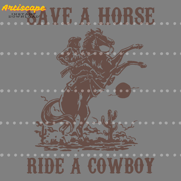 Retro-Save-A-Horse-Ride-A-Cowboy-SVG-Digital-Download-1904241033.png