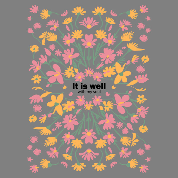 Flower-It-Is-Well-With-My-Soul-svg-Digital-Download-3005242017.png