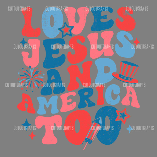 Loves-Jesus-and-America-Too-Patriotic-Christian-SVG-0506241082.png