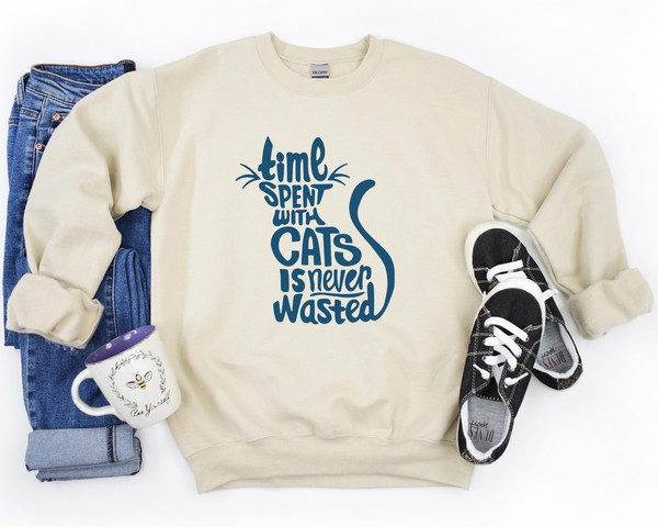 Time Spent With Cats Is Never Wasted Sweatshirt, Gifts For Cat Owners, Cat Sweatshirt, Cat Quotes Hoodie.jpg