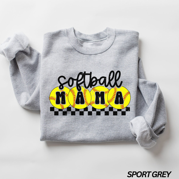 Softball Mama Sweatshirt, Softball Mom Sweatshirt, Baseball Mama Shirt, Sports Mom Sweatshirt, Gift for Her, Game Day Shirt, Sports Fan Gift.jpg
