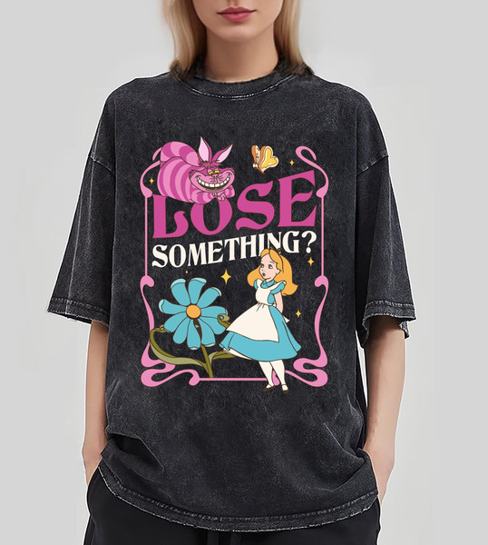 Alice In Wonderland Cheshire Cat Lose Somethin Comfort Colors Shirt, Retro 70s Floral Disney Washed T-shirt, Magic Kingdom, Disneyland Trip.jpg