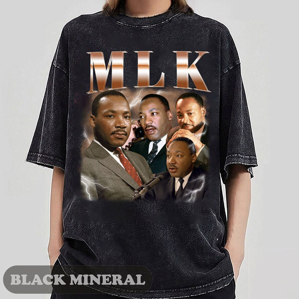 Vintage 90s Bootleg Martin Luther King Shirt, I Have A Dream Tee, Celebrating The Movement The Moment The Man MLK Shirt, Human Rights Tee.jpg