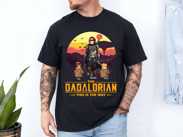 The Dadalorian This Is The Way Shirt, Shirt For Dad, Gift For Husband, Tatooine Sunset Shirt, Dad And Kids Shirt, Dadalorian Shirt,Dad Shirt.jpg