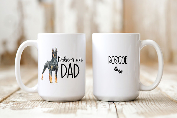 Doberman Dad Mug, Doberman Gifts, Doberman Coffee Mug Personalized.jpg