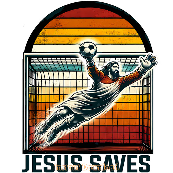 Retro-Jesus-Saves-Soccer-Goal-Png-Digital-Download-Files-PNG140624CF861.png