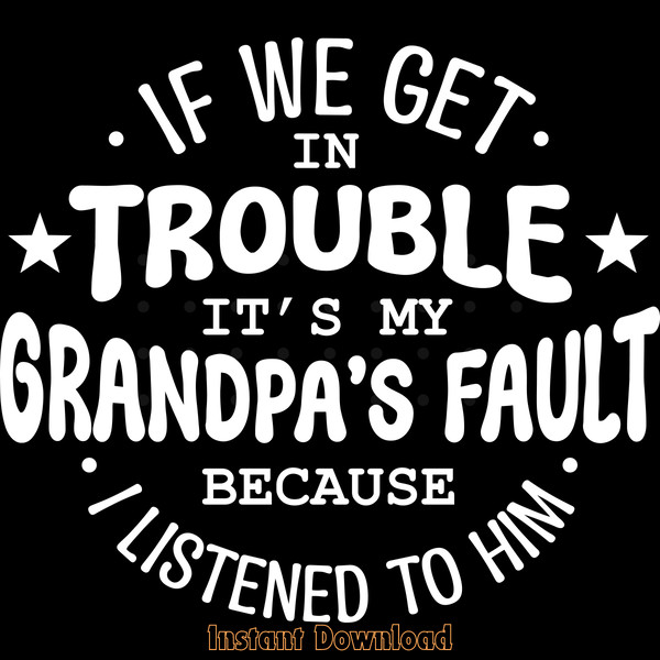 Funny-Grandpa-Saying-SVG-PNG-EPS-Digital-Download-Files-SVG250624CF5854.png