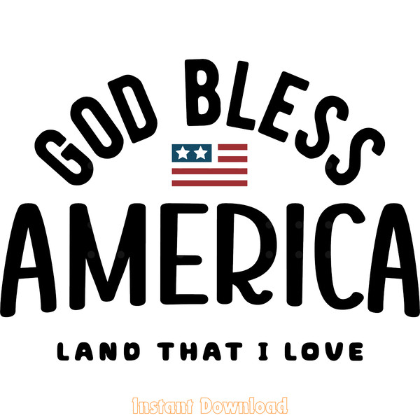 God-Bless-America-Land-That-I-Love-SVG-Digital-Download-SVG250624CF6046.png