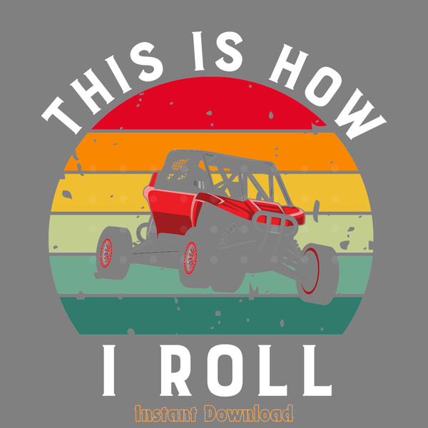 This-is-How-I-Roll-Monster-Truck-Lover-Digital-Download-SVG270624CF8513.png