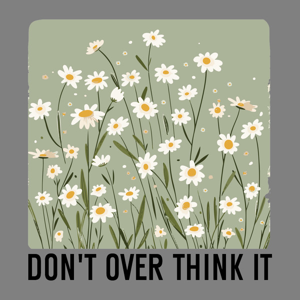 Don't-over-Think-It-SVG-Design-Digital-Download-Files-SVG200624CF2136.png