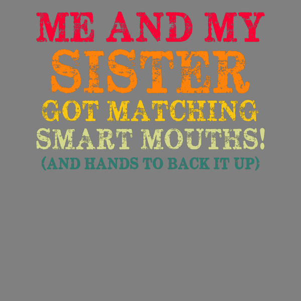Brother-T-shirt-Design-Me-and-My-Sister-Digital-Download-Files-PNG270624CF7390.png
