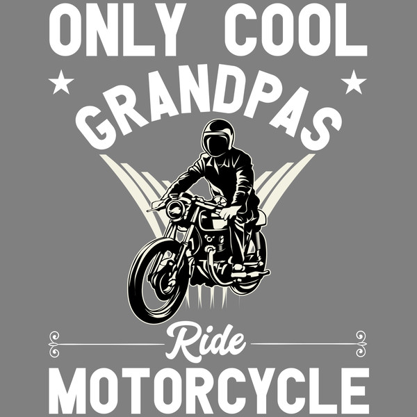 Only-Cool-Grandpas-Ride-Motorcycle-Digital-Download-Files-SVG270624CF8827.png