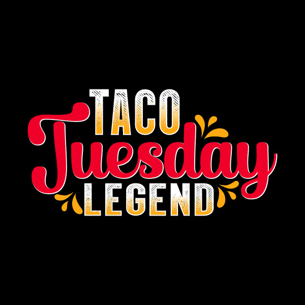 Taco-Tuesday-Legend-T-shirt-Design-Digital-Download-Files-SVG260624CF6492.png