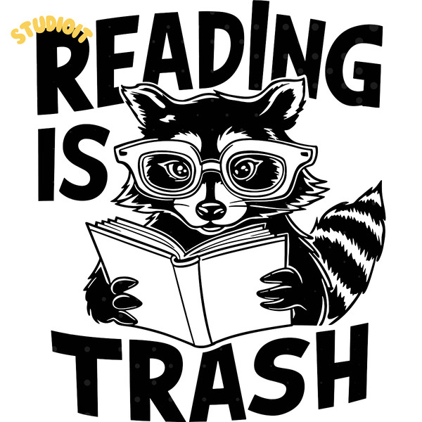 Reading-is-Trash-Book-Reader-Humor-Digital-Download-Files-SVG190624CF1382.png