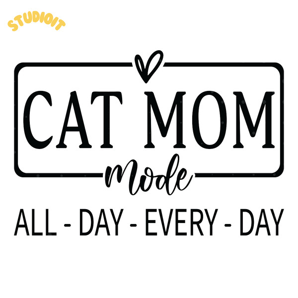 Cat-Mom-Mode-All-Day-Every-Day-SVG-Digital-Download-SVG200624CF2734.png