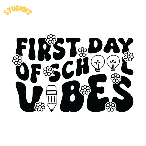 First-Day-of-School-Vibes-SVG-Digital-Download-Files-SVG210624CF3773.png