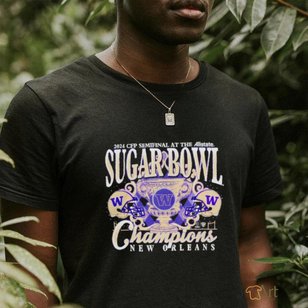 Dalatshirtshop washington Huskies 2024 CFP Semifinal At The Allstate Sugar Bowl Champions New Orleans shirt - teejeep.jpg